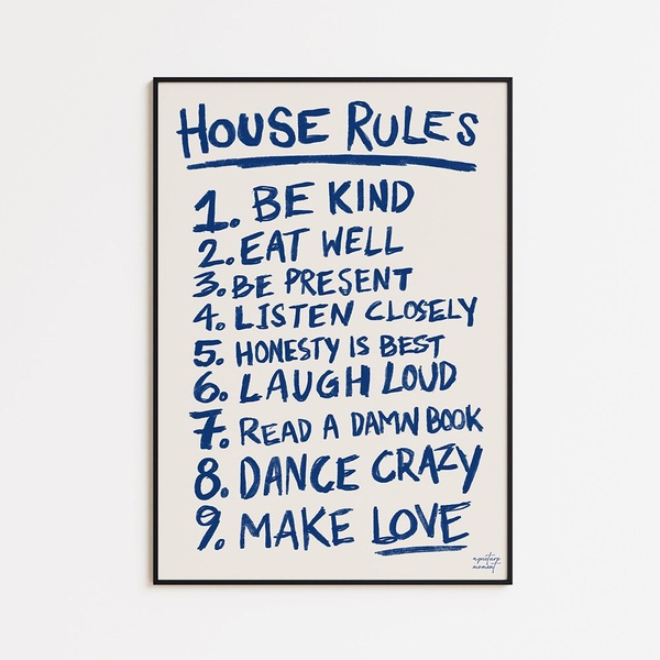 한 장으로 채우는 무드, 햇살처럼 스며드는 감성 포스터 / HOUSE RULES